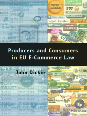 cover image of Producers and Consumers in EU E-Commerce Law